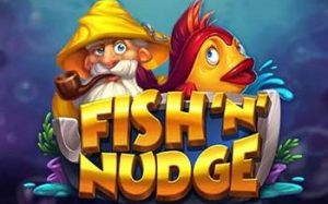 Fish ‘n’ Nudge